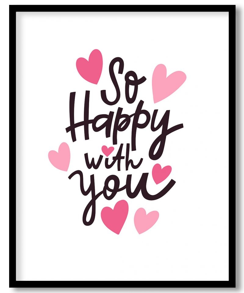 So happy with you - romantic wall art
