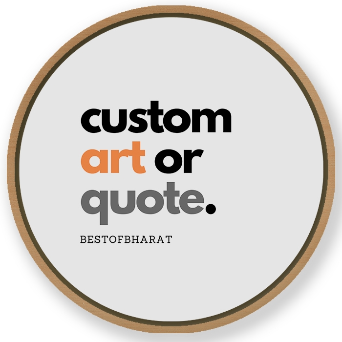 Your Custom Round Wall Art Frame - Quote, Design, Art - Framed, Ready to hang