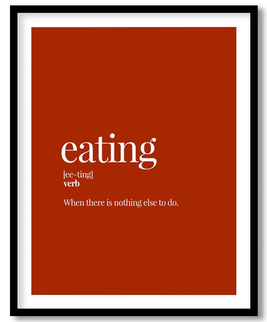 Eating - Funny Dictionary Definition, Rust Red
